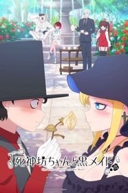 Công Tước Chết Chóc Và Cô Hầu Gái Của Cậu (Phần 1)