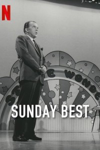 Sunday Best: Chuyện Chưa Kể Của Ed Sullivan