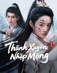 Thanh Xuyên Nhập Mộng